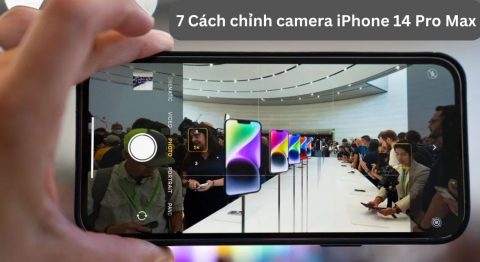Cách chỉnh Camera iPhone 14 Pro Max
