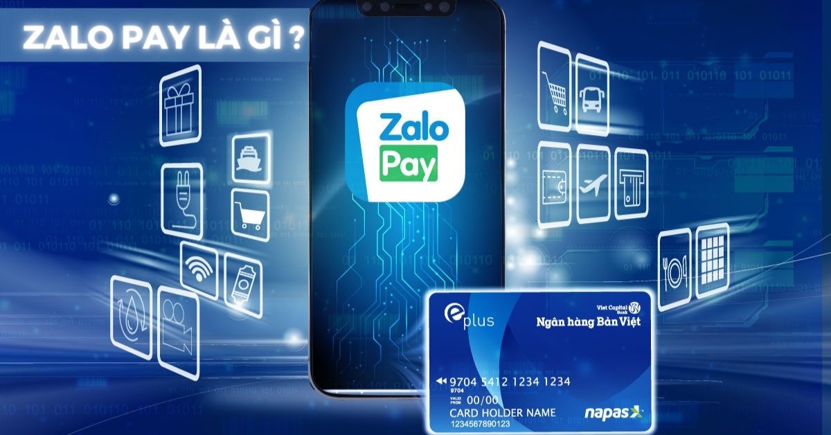 Hướng dẫn cách sử dụng Zalo Pay: cách nạp, chuyển tiền và thanh toán dịch vụ