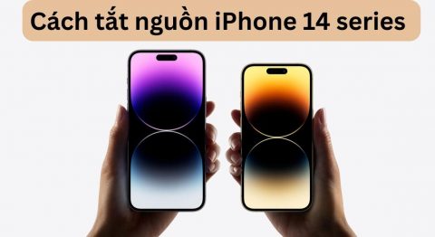 Cách tắt nguồn iPhone 14