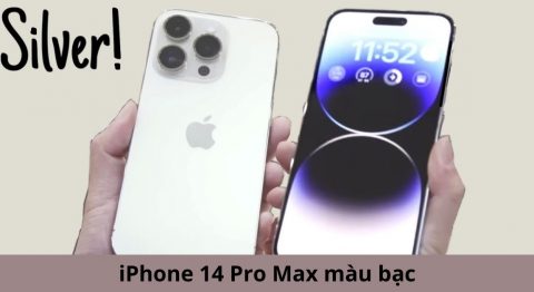 Trên tay iPhone 14 Pro Max màu bạc (Silver) – Trẻ trung năng động mà cực kỳ sang trọng