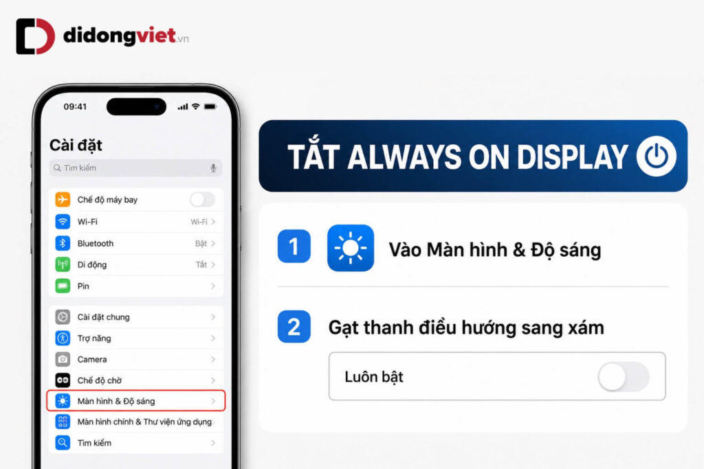 Always On Display là gì? Có nên sử dụng Always On Display? 17 Vào Cài đặt > Màn hình & Độ sáng > Màn hình luôn bật và tắt AOD để tiết kiệm pin.