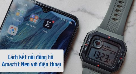 kết nối đồng hồ Amazfit Neo