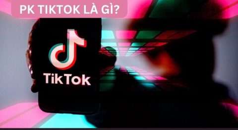 PK TikTok là gì
