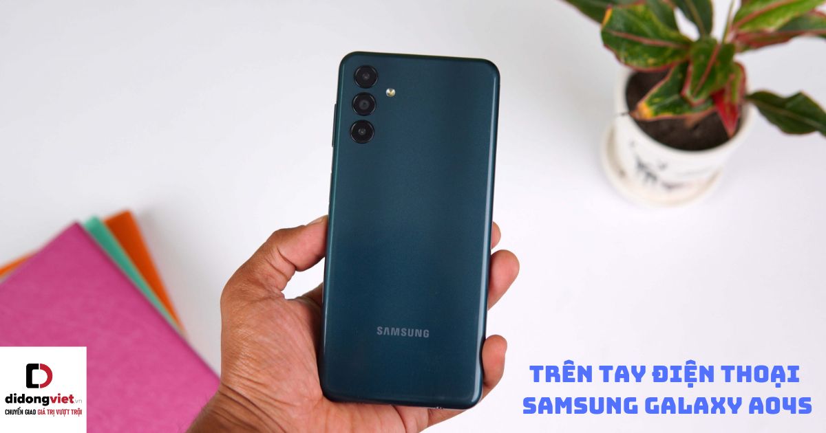 Trên tay điện thoại Samsung Galaxy A04s: Màn hình 90Hz, pin 5000mAh, giá chỉ từ 3,99 triệu