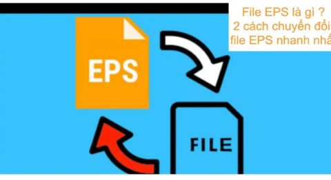 File EPS là gì