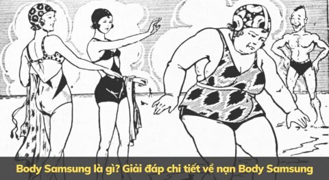 body Samsung là gì