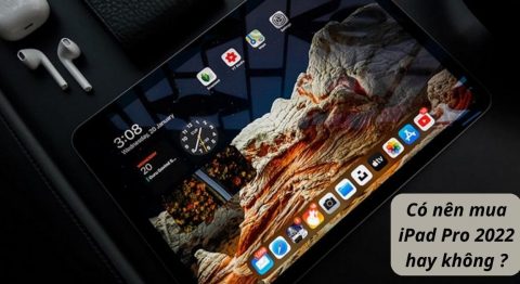 Có nên mua iPad Pro 2022 (M2): 8 lý do nên mua và 2 điều nên cân nhắc