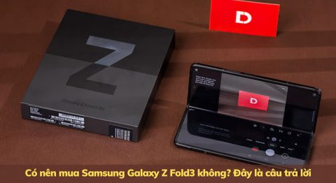 Giải đáp thắc mắc có nên mua điện thoại gập Samsung Galaxy Z Fold3 không? có nên mua samsung galaxy z fold3