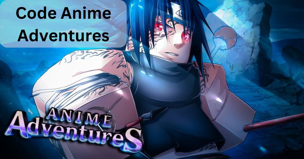 Code Anime Adventures mới nhất 2023 (cập nhật 16/12/2023)