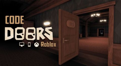 Code game Doors mới nhất miễn phí – Hướng dẫn nhập code chi tiết code doors