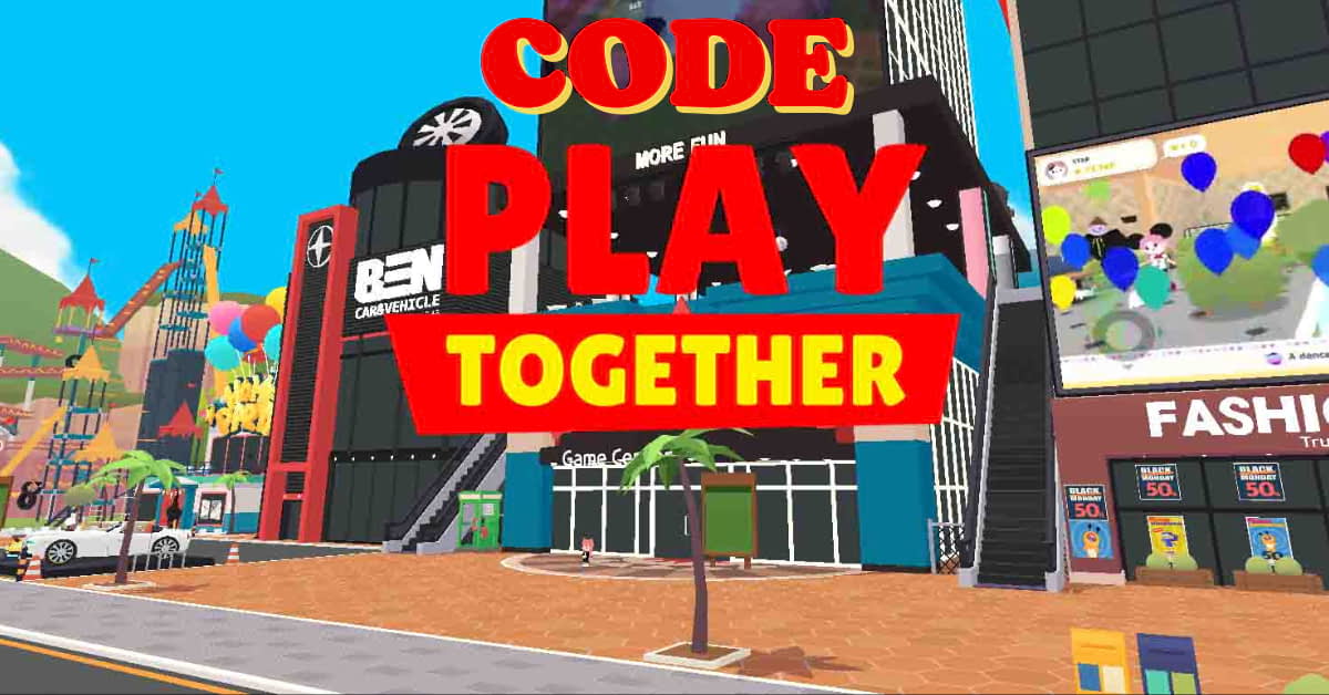 [Update] Full Code Play Together Mới Nhất 09/2023 Quà Cực Khủng