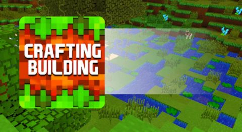 Crafting and Building