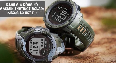 Đánh giá đồng hồ Garmin Instinct Solar