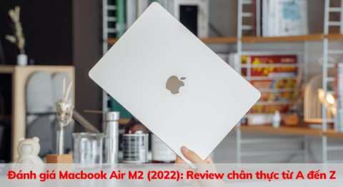 Đánh giá Macbook Air M2
