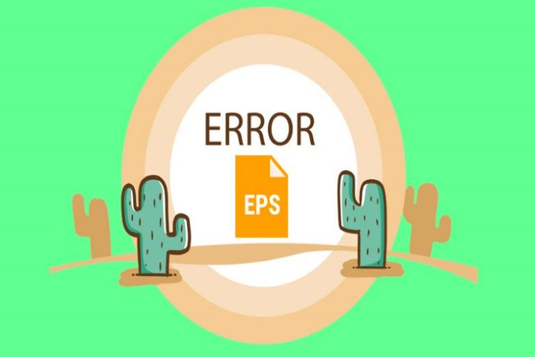 File EPS là gì? Cách mở, chuyển đổi file EPS sang dạng khác