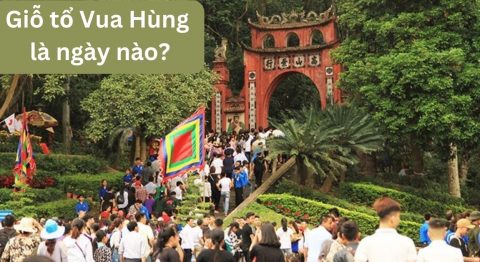 Giỗ tổ Hùng Vương là ngày nào