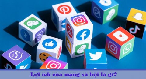 lợi ích của mạng xã hội