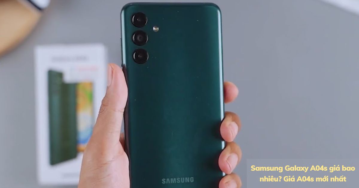 Điện thoại Samsung Galaxy A04s giá bao nhiêu? Bảng giá A04s mới nhất tại Di Động Việt kèm nhiều ưu đãi cực khủng
