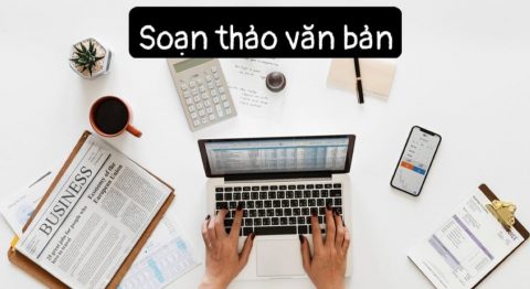 soạn thảo văn bản