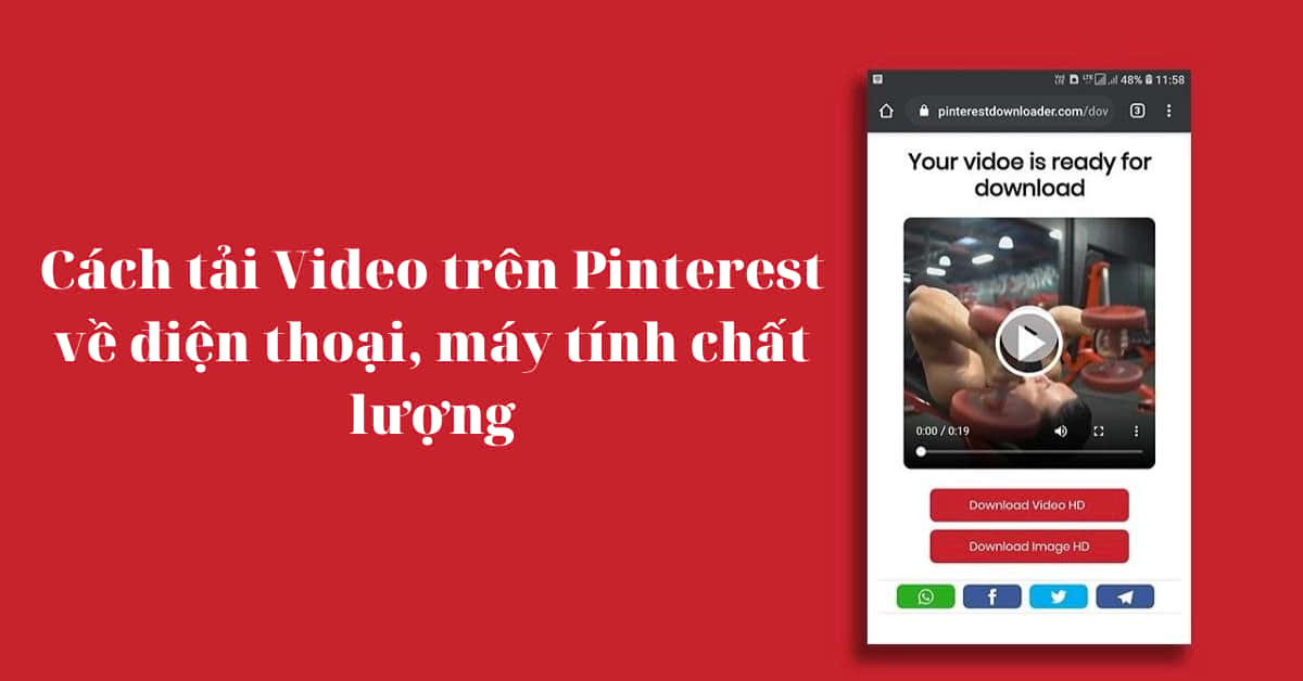 Cách tải và lưu Video trên Pinterest cho điện thoại iOS, Android và máy tính