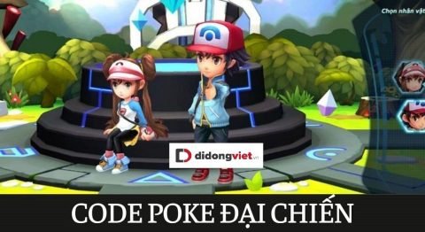 Code game Poke Đại Chiến mới nhất miễn phí – Hướng dẫn nhập code chi tiết code Poke Đại Chiến