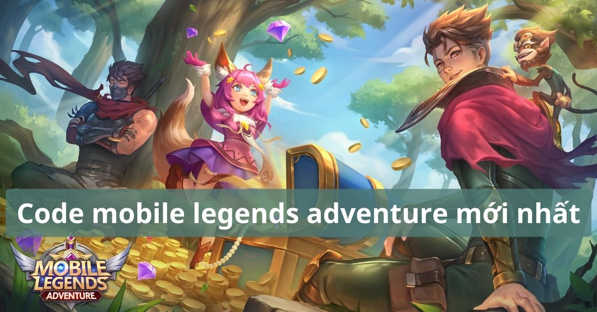 Code mobile legends adventure