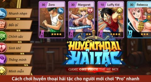 Cách chơi Huyền Thoại Hải Tặc