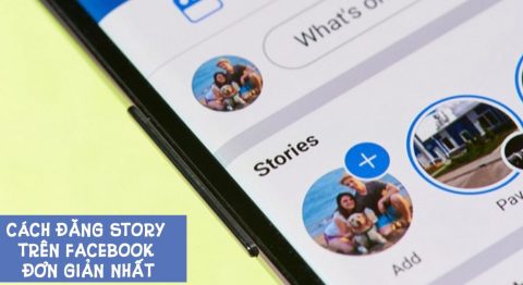 cách đăng story trên Facebook
