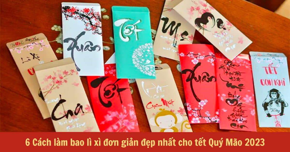 Bao lì xì handmade Tết an nhiên trò năm mười