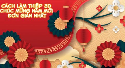 Cách làm thiệp 3D chúc mừng năm mới
