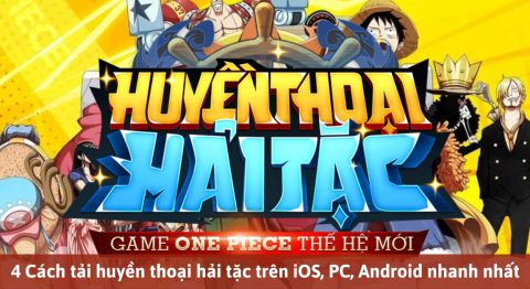 Cách tải Huyền Thoại Hải Tặc