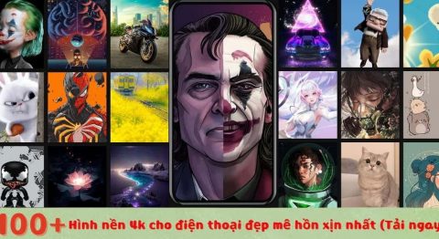 Hình nền 4k cho điện thoại