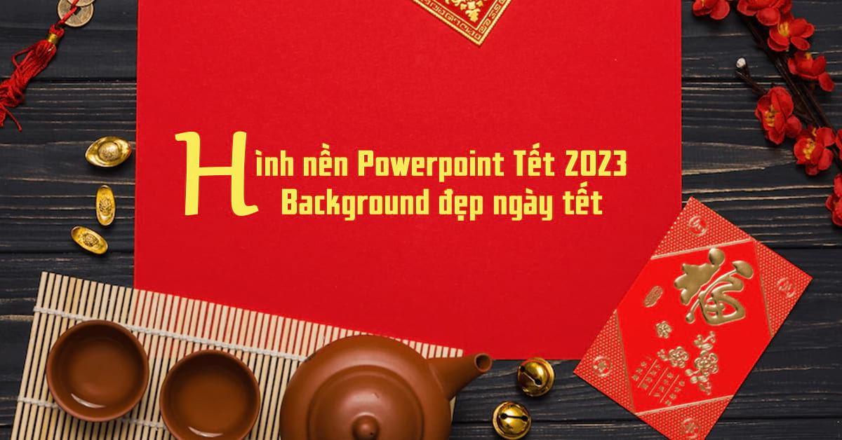 Hoàn toàn miễn phí Theme Powerpoint đẹp 2023 Cho bài thuyết trình chuyên nghiệp