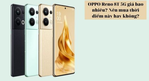 OPPO Reno 8T 5G giá bao nhiêu