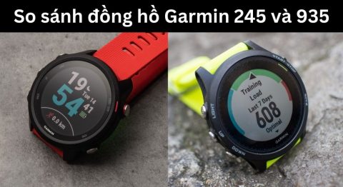 So sánh Garmin 245 và 935 chi tiết: Đồng hồ nào tốt hơn? So sánh Garmin 245 và 935