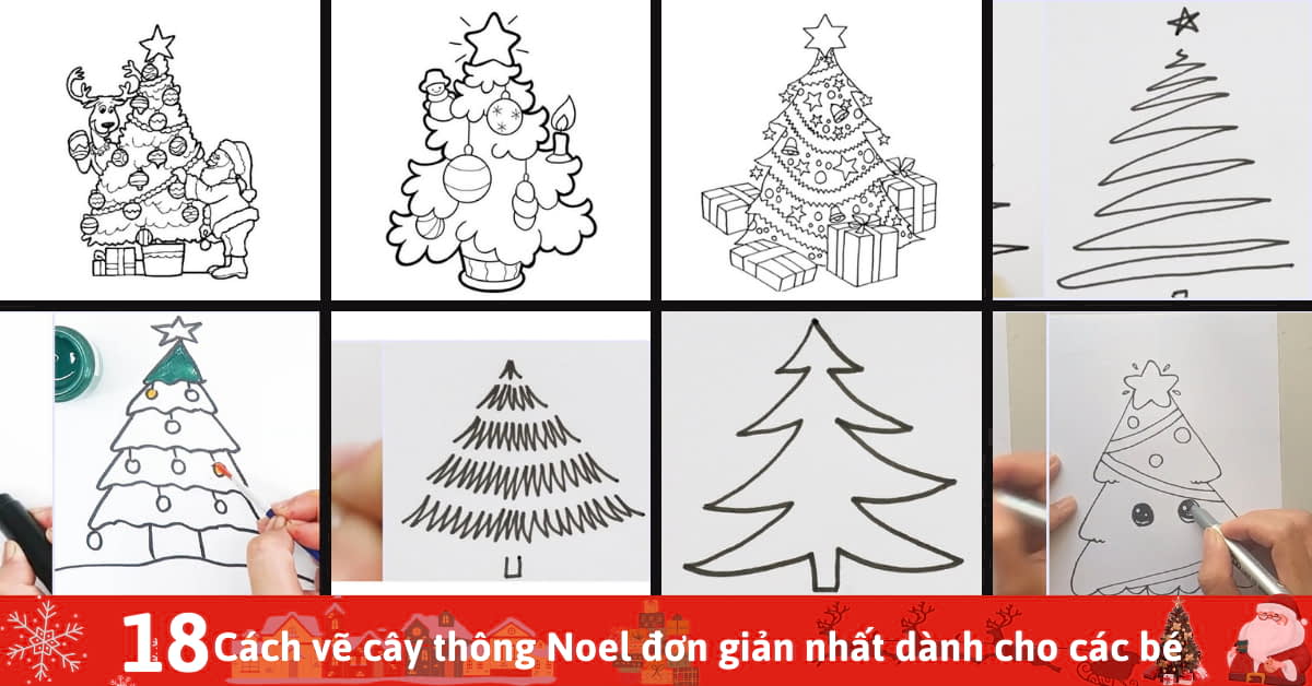 Khám phá Cách vẽ cây thông Noel đẹp nhất để tặng món quà Giáng sinh hoàn hảo