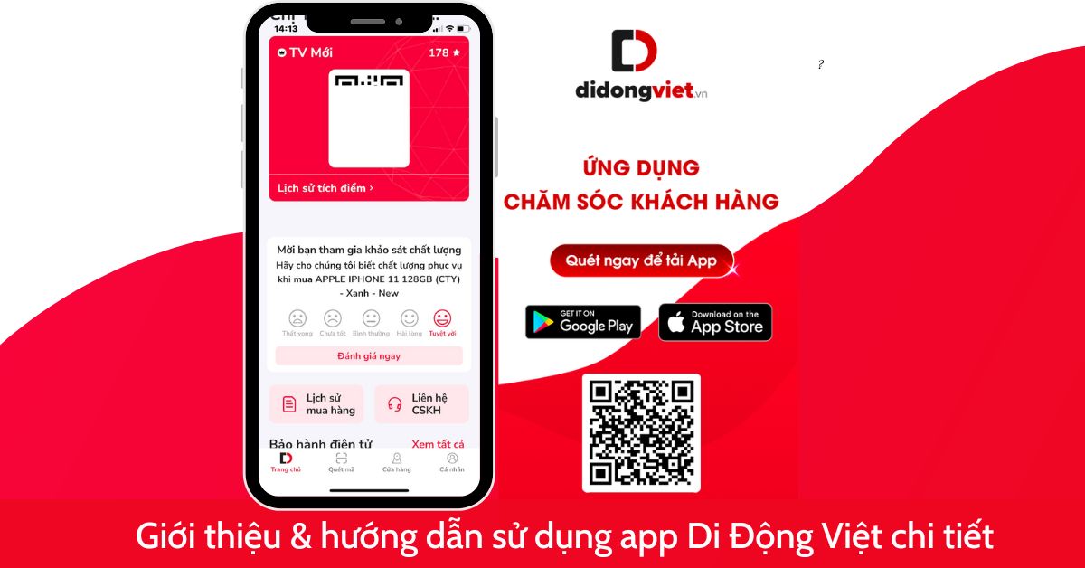 Hướng dẫn sử dụng app Di Động Việt: Theo dõi bảo hành, tích điểm, cập nhật thông tin khách hàng đơn giản