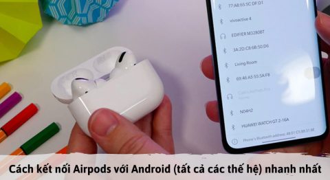 cách kết nối Airpods với Android