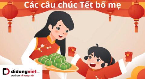 chúc tết bố mẹ