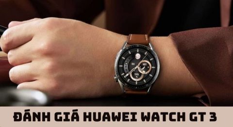 Đánh giá Huawei Watch GT 3