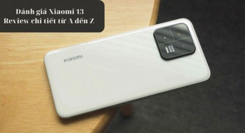 Đánh giá Xiaomi 13
