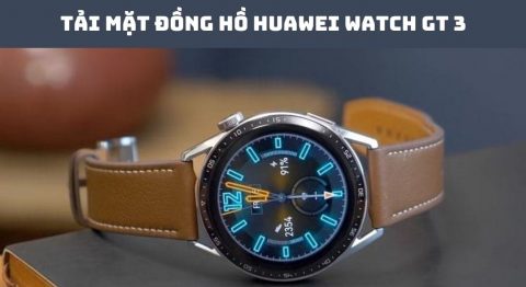 tải mặt đồng hồ Huawei Watch GT 3