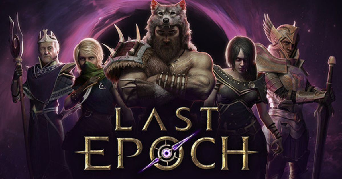 Last Epoch – Game phiêu lưu vượt thời gian chiến đấu trong hầm ngục tăm tối