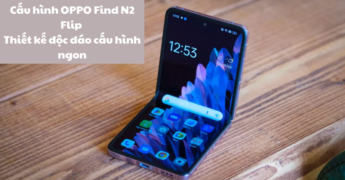 Cấu hình OPPO Find N2 Flip