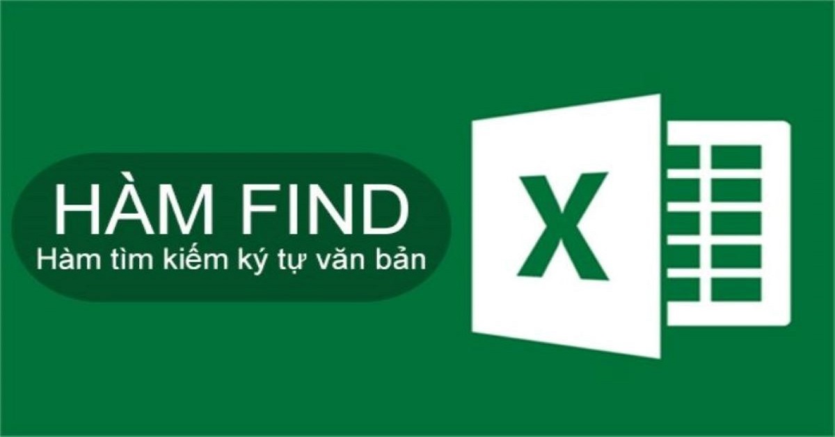 Hàm FIND trong Excel và cách ứng dụng trong công thức