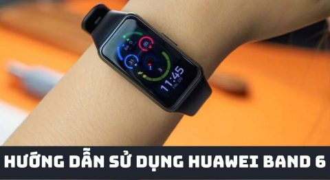 hướng dẫn sử dụng Huawei Band 6