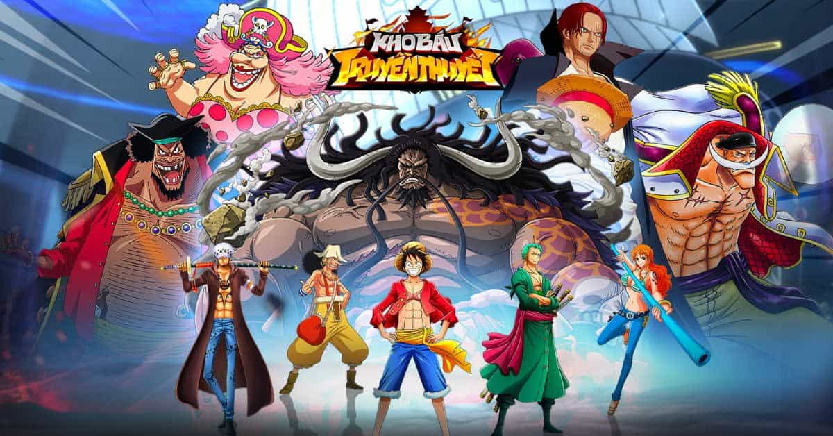 Kho Báu Truyền Thuyết – Game One Piece đồ họa 3D cực đẹp và hấp dẫn