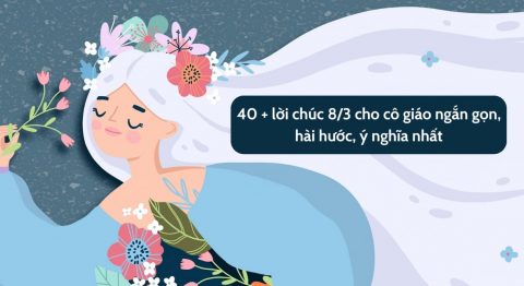 lời chúc 8/3 cho cô giáo