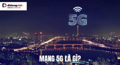Mạng 5G là gì