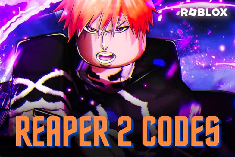 Reaper 2 Codes 2023